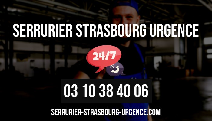 serrurier Strasbourg 24/7